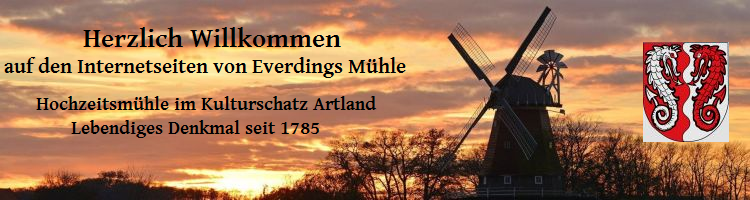Herzlich Willkommen - Everdings M�hle im Artland
